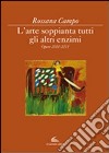 L'arte soppianta tutti gli altri enzimi libro