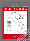 Fluxus in Italia. Ediz. illustrata libro