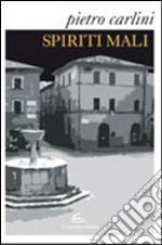 Spiriti mali libro