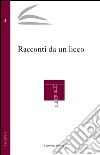 Racconti da un liceo libro