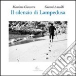 Il silenzio di Lampedusa