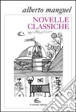 Novelle classiche libro