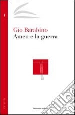 Amen e la guerra libro