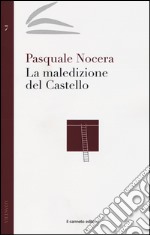 La maledizione del castello libro