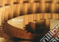MongArte. Racconti plurimi del riciclaggio. Poni-Zavalloni. Ibridazioni e lascimenti libro