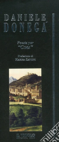 Daniele Donegà. Poesie per «Cima»