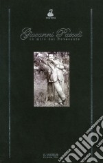 Giovanni Pascoli «un mito del Novecento» libro