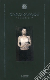 Carlo Ravaioli «identikit» libro