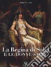 La regina di Saba e le donne sabee libro