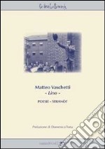 Matteo Vaschetti «Lino». Poesie-stranot libro