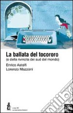 La ballata del tocororo libro