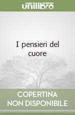 I pensieri del cuore