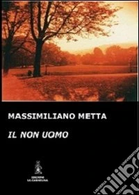 Il non uomo