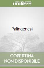 Palingenesi