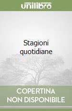 Stagioni quotidiane