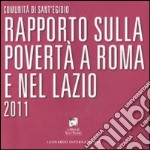 Rapporto sulla povertà a Roma e nel Lazio 2011