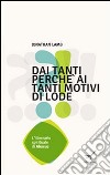 Dai tanti perché ai tanti motivi di lode. L'itinerario spirituale di Ababuc libro