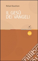 Il Gesù dei Vangeli libro