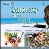 Salento. Proverbi, ricette, culacchi. Ediz. italiana e inglese libro