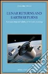 Lunar returns and earth returns. Two supporting methodologies for active astrology libro