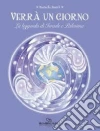 Verrà un giorno. La leggenda di Israele e Palestina libro