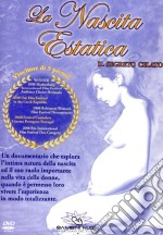 La nascita estatica. Il segreto celato. DVD. Con libro