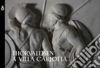 Thorvaldsen a villa Carlotta