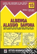 Savona 1:50.000 Alassio 15 Finale Ligure Carta dei sentieri e dei rifugi Carta n 