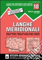 Carta n. 18 Langhe meridionali 1:50.000. Carta dei sentieri e dei rifugi libro