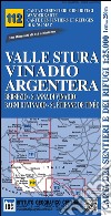 Carta n. 112 Valle Stura, Vinadio Argentera 1:25.000. Carta dei rifugi. Serie monti libro