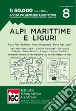 Carta n. 8 Alpi Marittime e Liguri 1:50.000. Carta dei sentieri e dei rifugi libro