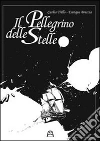 Il pellegrino delle stelle libro
