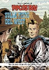 Pecos Bill. Sulle piste del West libro