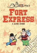 Fort Express e altre storie libro