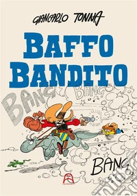 Baffo Bandito