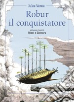 Robur il conquistatore libro