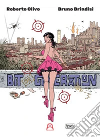 Bit degeneration. Ediz. illustrata libro