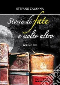 Storie di fate e molto altro