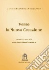 Verso la nuova creazione. Vol. 8: Messaggi e riflessioni 2021 libro di Caterina Stefania Vlasic Tomislav