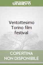 Ventottesimo Torino film festival libro