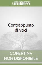 Contrappunto di voci libro