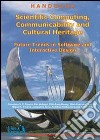 Scientific computing, communicability and cultural heritage. Future trends in software and interactive design libro