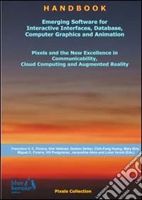 Emerging software for interactive interfaces, databse, computer graphics and animation...