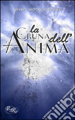 La cruna dell'anima libro