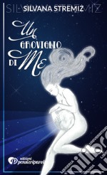 Un groviglio di me libro