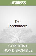 Dio ingannatore