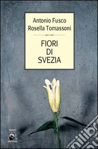 Fiori di Svezia