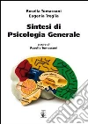 Sintesi di psicologia generale libro di Tomassoni Rosella Treglia Eugenia