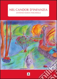 Nel candor d'infanzia libro