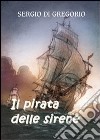 Il pirata delle sirene libro